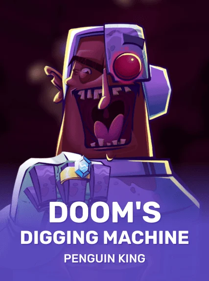 Doom's Digging Machine